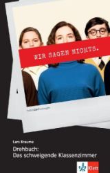 Drehbuch: Das schweigende Klassenzimmer - Buch