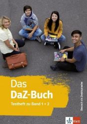 Das DaZ-Buch - Testheft - Učebnice němčiny pro ZŠ Das DaZ-Buch - Testheft