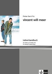 vincent will meer - Lehrerhandbuch vincent will meer - Lehrerhandbuch