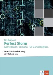 Perfect Storm - Lehrerhandbuch Perfect Storm - Lehrerhandbuch