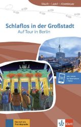 Schlaflos in der Großstadt - Auf Tour in Berlin (A1) - Buch + MP3 allango.net Schlaflos in der Großstadt - Auf Tour in Berlin (A1) - Buch + MP3 allango.net