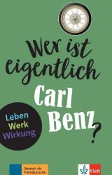 Wer ist eigentlich - Carl Benz? (A2- B1) - Buch + MP3 allango.net - Gabi Baier - Učebnice němčiny pro SŠ Wer ist eigentlich - Carl Benz? (A2- B1) - Buch + MP3 allango.net