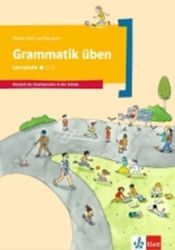 Grammatik üben, Lernstufe 1 Grammatik üben, Lernstufe 1