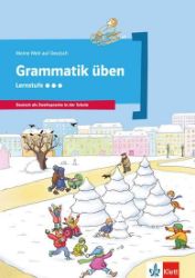 Grammatik üben, Lernstufe 3 Grammatik üben, Lernstufe 3
