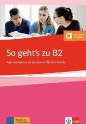 So geht's zu B2 - Übungsbuch + MP3 allango.net - Učebnice němčiny pro SŠ So geht´s zu B2 - Übungsbuch + MP3 allango.net