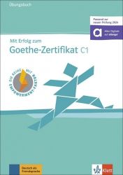 Mit Erfolg zum Goethe-Zertifikat C1 - kolektiv autorů - Učebnice němčiny Mit Erfolg zum Goethe-Zertifikat C1