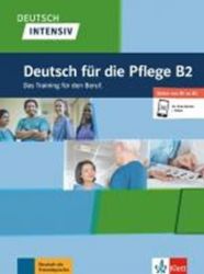 Deutsch intensiv - Deutsch für die Pflege B2 - Učebnice němčiny Deutsch intensiv - Deutsch für die Pflege B2