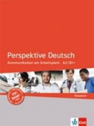 Perspektive Deutsch (A2-B1) – Übungsbuch Perspektive Deutsch (A2-B1) – Übungsbuch