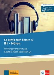 So geht's noch besser zu B1 – Hören - Buch + CD MP3 So geht's noch besser zu B1 – Hören - Buch + CD MP3