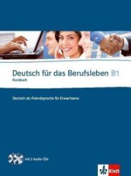 Deutsch fur das Berufsleben B1 Kursbuch + 2CD - Učebnice němčiny Deutsch fur das Berufsleben B1 Kursbuch + 2CD