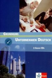 Unternehmen Deutsch Grundkurs - 2CD Unternehmen Deutsch Grundkurs - 2CD