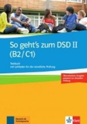 So geht’s zum DSD II. (B2-C1) – Testbuch neu So geht’s zum DSD II. (B2-C1) – Testbuch neu