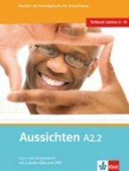 Aussichten A2.2 Kurs-und Arbeitsbuch + CD + DVD - L. Ros-El Hosni,kolektiv autorů - Učebnice němčiny pro ZŠ Aussichten A2.2 Kurs-und Arbeitsbuch + CD + DVD