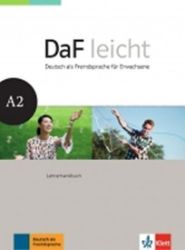 DaF leicht A2 – Lehrerhandbuch DaF leicht A2 – Lehrerhandbuch