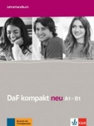 DaF Kompakt neu A1-B1 – Lehrerhandbuch - Učebnice němčiny DaF Kompakt neu A1-B1 – Lehrerhandbuch