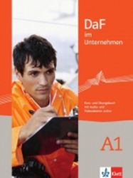 DaF im Unternehmen A1 – Kurs/Übungsb. + online MP3 - Učebnice němčiny DaF im Unternehmen A1 – Kurs/Übungsb. + online MP3