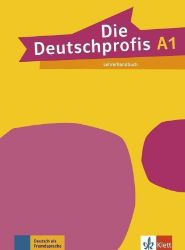 Die Deutschprofis 1 (A1) – Lehrerhandbuch - Učebnice němčiny Die Deutschprofis 1 (A1) – Lehrerhandbuch