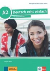 Deutsch echt einfach! 2 (A2) – Übungsbuch + MP3 Deutsch echt einfach! 2 (A2) – Übungsbuch + MP3