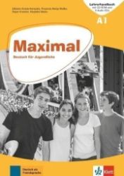 Maximal 1 (A1) – Unterrichtshandbuch + CD-Rom + 2Audio CD zum KB + 1Audio-CD zum AB - Učebnice němčiny pro ZŠ Maximal 1 (A1) – Unterrichtshandbuch + CD-Rom + 2Audio CD zum KB + 1Audio-CD zum AB