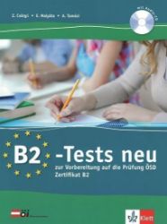 B2-Tests neu zur Vorbereitung auf die Prüfung ÖSD Zertifikat B2 B2-Tests neu zur Vorbereitung auf die Prüfung ÖSD Zertifikat B2