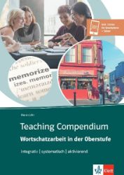 Teaching Compendium: Wortschatzarbeit in der Oberstufe - Produkty Teaching Compendium: Wortschatzarbeit in der Oberstufe