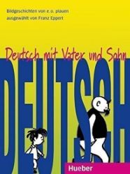 Deutsch mit Vater und Sohn - Učebnice němčiny Deutsch mit Vater und Sohn