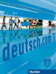 Deutsch.com 1: Kursbuch - Učebnice němčiny pro ZŠ Deutsch.com 1: Kursbuch