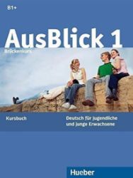 AusBlick 1: Kursbuch - Učebnice němčiny pro ZŠ AusBlick 1: Kursbuch