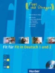 Fit für Fit in Deutsch 1 und 2: Lehrbuch mit integrierter Audio-CD Fit für Fit in Deutsch 1 und 2: Lehrbuch mit integrierter Audio-CD