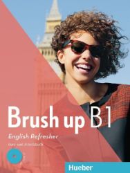 Brush up B1. Kurs- und Arbeitsbuch mit Audio-CD - Brigitte Köper - Produkty Brush up B1. Kurs- und Arbeitsbuch mit Audio-CD