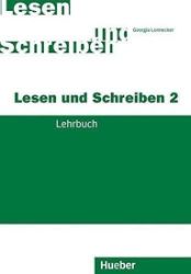 Lesen und Schreiben ll: Lehrbuch