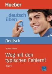 Deutsch üben: Weg mit den typischen Fehlern, Teil 1 Deutsch üben: Weg mit den typischen Fehlern, Teil 1