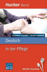 Deutsch in der Pflege Buch mit MP3-Download Deutsch in der Pflege Buch mit MP3-Download
