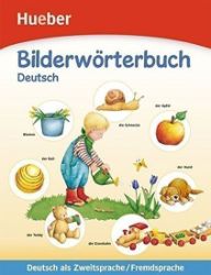 Bilderwörterbuch: Deutsch als Zweitsprache / Fremdsprache / Buch mit kostenlosem MP3-Downl Bilderwörterbuch: Deutsch als Zweitsprache / Fremdsprache / Buch mit kostenlosem MP3-Downl