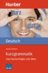 Kurzgrammatik Deutsch: Buch Kurzgrammatik Deutsch: Buch