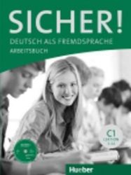 Sicher! C1: Arbeitsbuch mit CD-ROM - Učebnice němčiny Sicher! C1: Arbeitsbuch mit CD-ROM