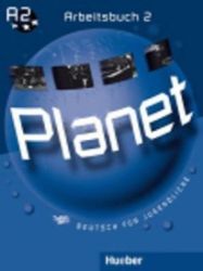 Planet 2: Arbeitsbuch - Učebnice němčiny pro SŠ Planet 2: Arbeitsbuch