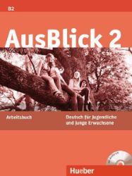 AusBlick 2: Arbeitsbuch mit integrierter Audio-CD - Učebnice němčiny AusBlick 2: Arbeitsbuch mit integrierter Audio-CD