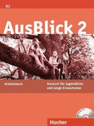 AusBlick 2: Arbeitsbuch mit integrierter Audio-CD - Učebnice němčiny AusBlick 2: Arbeitsbuch mit integrierter Audio-CD
