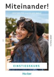 Miteinander! Deutsch für Alltag und Beruf Einstiegskurs - Karin Ritter - Produkty Miteinander! Deutsch für Alltag und Beruf Einstiegskurs