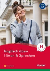 Englisch üben - Hören & Sprechen A1: Buch mit Audios online - Učebnice němčiny Englisch üben - Hören & Sprechen A1: Buch mit Audios online