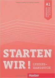 Starten wir! A1: Lehrerhandbuch - Stefanie Zweig - Učebnice němčiny Starten wir! A1: Lehrerhandbuch