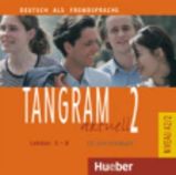 Tangram aktuell 2: Lektion 5-8: Audio-CD zum Kursbuch Tangram aktuell 2: Lektion 5-8: Audio-CD zum Kursbuch