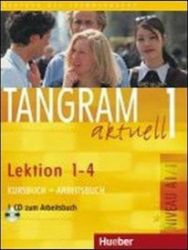 Tangram aktuell 3: Lektion 1-4: Audio-CD zum Kursbuch Tangram aktuell 3: Lektion 1-4: Audio-CD zum Kursbuch