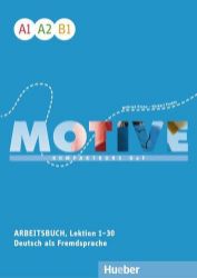 Motive A1 - B1:: Arbeitsbuch, L. 1-30 mit Audios online