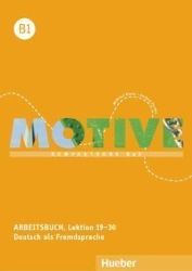 Motive B1: Arbeitsbuch, L. 19-30 mit MP3-Audio-CD Motive B1: Arbeitsbuch, L. 19-30 mit MP3-Audio-CD