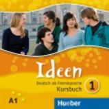 Ideen 1: Audio-CDs zum Kursbuch - Michael Ende - Učebnice němčiny Ideen 1: Audio-CDs zum Kursbuch