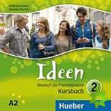 Ideen 2: Audio-CDs zum Kursbuch - Michael Ende - Učebnice němčiny Ideen 2: Audio-CDs zum Kursbuch