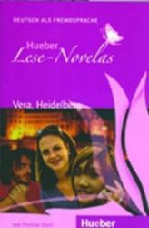 Hueber Hörbücher: Lese-Novelas (A1): Vera, Heidelberg, Leseheft - Učebnice němčiny Hueber Hörbücher: Lese-Novelas (A1): Vera, Heidelberg, Leseheft