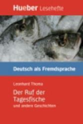 Hueber Hörbücher: Der Ruf der Tagesfische u.a. Gesch. (B2) - Učebnice němčiny Hueber Hörbücher: Der Ruf der Tagesfische u.a. Gesch. (B2)